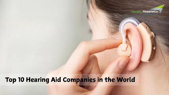 Top 10 Hearing Aid Companies in the World: Innovators in Better Hearing